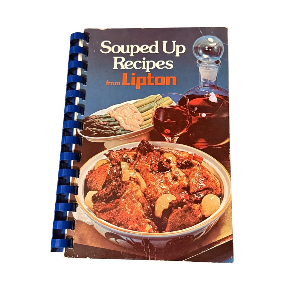 Souped Up Recipes From Lipton Vintage‎ Cookbook 1978 First Printing Recipes